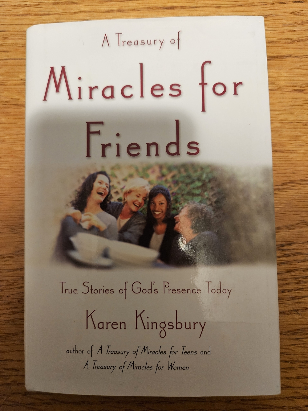 🛍 2/$6 🛍 Miracles for Friends - By Karen Kingsbury
